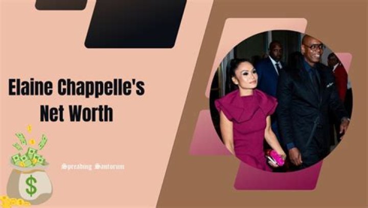 Unveiling Elaine Chappelle's Net Worth: Surprising Insights Revealed